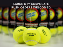 Load image into Gallery viewer, Custom Tennis Balls, Personalized Tennis Balls. Fresh Custom Tennis Gifts! Corporate Rush Orders &amp; Fast Shipping.
